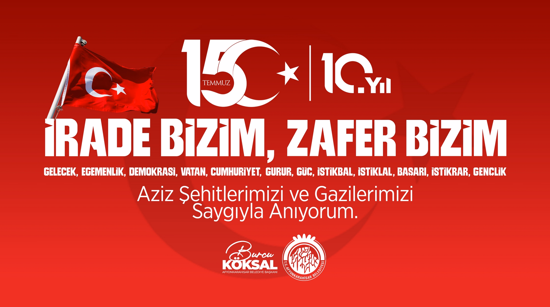 BAŞKANIMIZ BURCU KÖKSAL´IN 15 TEMMUZ DEMOKRASİ VE MİLLİ BİRLİK GÜNÜ MESAJI