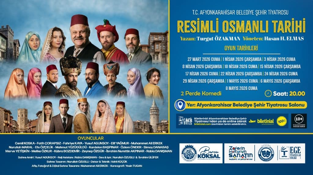 BELEDİYE ŞEHİR TİYATROMUZDAN YENİ OYUN: "RESİMLİ OSMANLI TARİHİ"