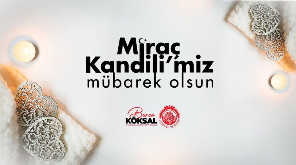 BAŞKANIMIZ BURCU KÖKSAL´IN MİRAÇ KANDİLİ MESAJI
